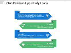 Online business opportunity leads ppt powerpoint presentation ideas show cpb