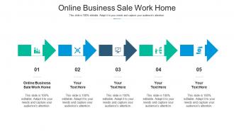 Online business sale work home ppt powerpoint presentation portfolio slides cpb