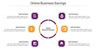 Online Business Savings Ppt Powerpoint Presentation Infographics File Formats Cpb