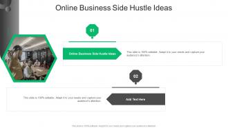 Online Business Side Hustle Ideas In Powerpoint And Google Slides Cpb
