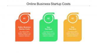 Online business startup costs ppt powerpoint presentation templates cpb