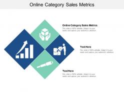 Online category sales metrics ppt powerpoint presentation summary diagrams cpb