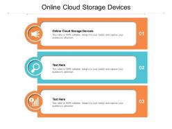 Online cloud storage devices ppt powerpoint presentation infographics summary cpb