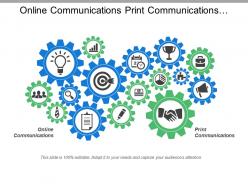 Online communications print communications community outreach public relations