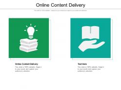 Online content delivery ppt powerpoint presentation ideas sample cpb