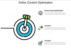 Online content optimization ppt powerpoint presentation infographic template clipart cpb