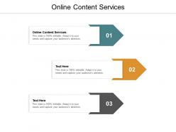 Online content services ppt powerpoint presentation inspiration graphics cpb