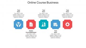 Online course business ppt powerpoint presentation pictures ideas cpb