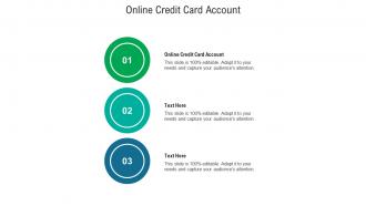 Online credit card account ppt powerpoint presentation professional portrait cpb