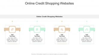 Online Credit Shopping Websites In Powerpoint And Google Slides Cpb
