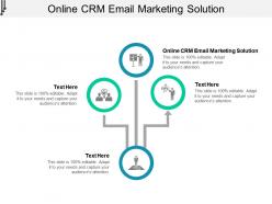 Online crm email marketing solution ppt powerpoint presentation ideas professional cpb