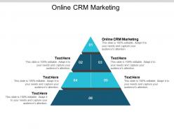 Online crm marketing ppt powerpoint presentation file influencers cpb