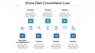 Online debt consolidation loan ppt powerpoint presentation outline designs download cpb