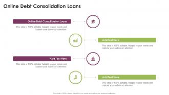 Online Debt Consolidation Loans In Powerpoint And Google Slides Cpb