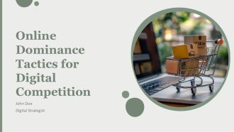 Online Dominance Tactics For Digital Competition PPT Summary AT