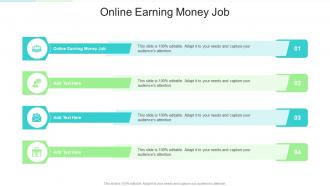 Online Earning Money Job In Powerpoint And Google Slides Cpb