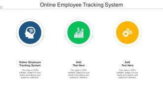 Online Employee Tracking System Ppt Powerpoint Presentation Styles Outfit Cpb