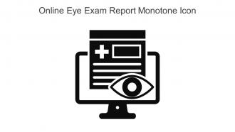 Online Eye Exam Report Monotone Icon In Powerpoint Pptx Png And Editable Eps Format