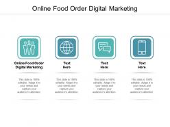 Online food order digital marketing ppt powerpoint presentation file gallery cpb