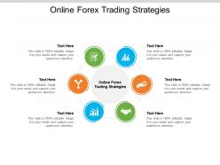 Online forex trading strategies ppt powerpoint presentation portfolio example topics cpb