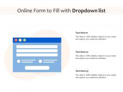 Online form to fill with dropdown list