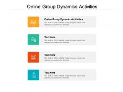 Online group dynamics activities ppt powerpoint presentation infographic template inspiration cpb