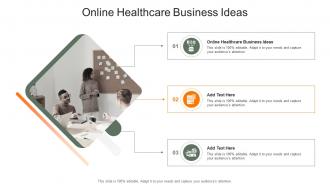 Online Healthcare Business Ideas In Powerpoint And Google Slides Cpb