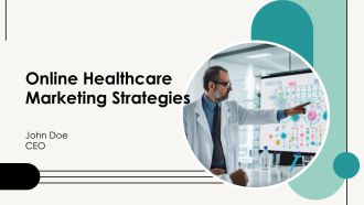 Online Healthcare Marketing Strategies PPT Summary AT