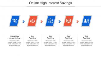 Online High Interest Savings Ppt Powerpoint Presentation Show Guide Cpb