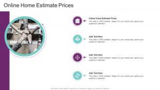 Online Home Estimate Prices In Powerpoint And Google Slides Cpb