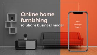 Online Home Furnishing Solutions Business PowerPoint PPT Template Bundles BMC V