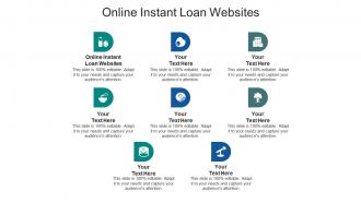 Online instant loan websites ppt powerpoint presentation infographic template graphics pictures cpb