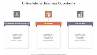 Online Internet Business Opportunity In Powerpoint And Google Slides Cpb