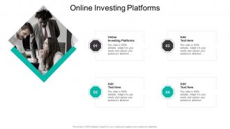 Online Investing Platforms In Powerpoint And Google Slides Cpb