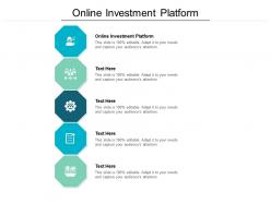 Online investment platform ppt powerpoint presentation outline background images cpb