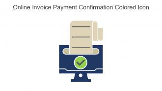 Online Invoice Payment Confirmation Colored Icon In Powerpoint Pptx Png And Editable Eps Format