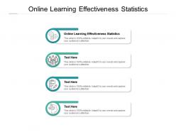 Online learning effectiveness statistics ppt powerpoint presentation ideas summary cpb