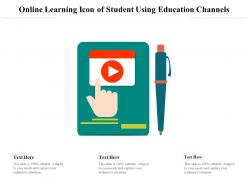 Online learning icon of student using education channels