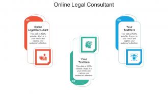 Online legal consultant ppt powerpoint presentation professional guidelines cpb