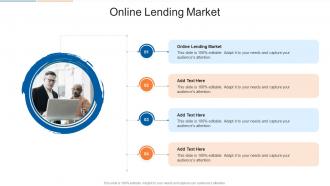 Online Lending Market In Powerpoint And Google Slides Cpb