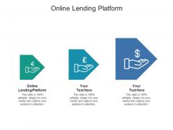 Online lending platform ppt powerpoint presentation gallery ideas cpb
