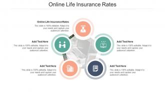 Online Life Insurance Rates Ppt Powerpoint Presentation Gallery Graphics Pictures Cpb