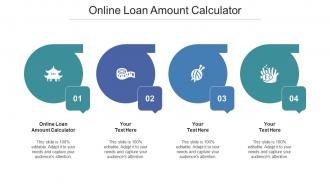 Online Loan Amount Calculator Ppt Powerpoint Presentation Show Skills Cpb