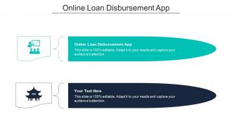 Online Loan Disbursement App Ppt Powerpoint Presentation Model Maker Cpb