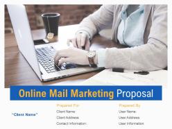 Online mail marketing proposal powerpoint presentation slides