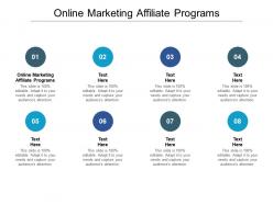 Online marketing affiliate programs ppt powerpoint presentation outline cpb