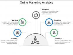 Online marketing analytics ppt powerpoint presentation file example file cpb