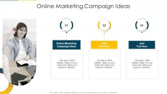 Online Marketing Campaign Ideas In Powerpoint And Google Slides Cpb