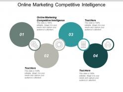 Online marketing competitive intelligence ppt powerpoint presentation gallery background image cpb