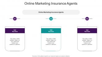 Online Marketing Insurance Agents In Powerpoint And Google Slides Cpb